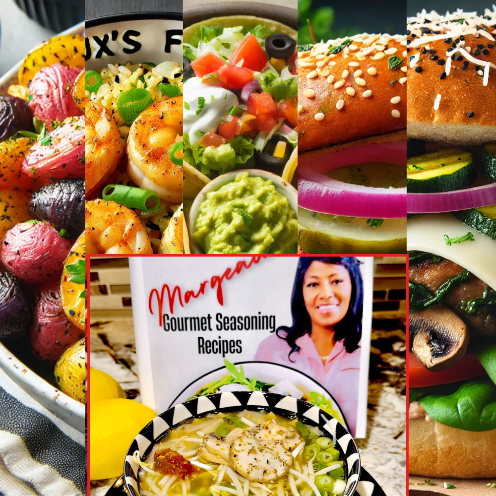 Margaret Gourment Seasoning Recipes|Margeaux's Gourmet Seasonings Inc.